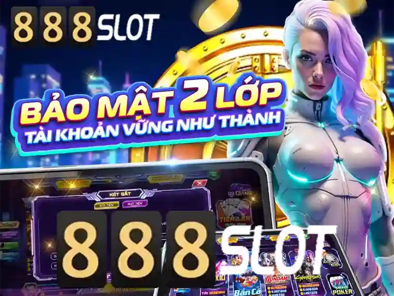 888slot trang chủ – Khởi nguồn của một trải nghiệm độc đáo